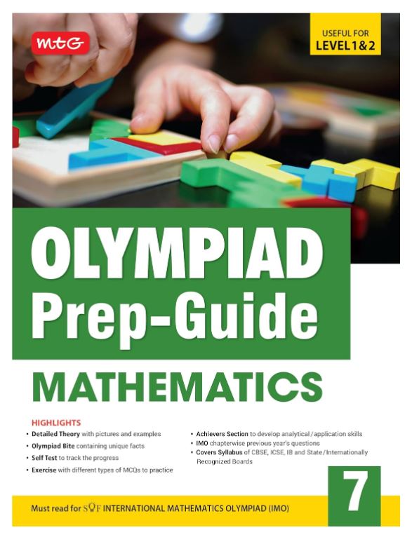 MTG Olympiad Prep-Guide Class 7 Mathematics (IMO) - Detailed Theory, Self Test with IMO Chapterwise Previous Year Question Paper For SOF 2024-25 Exam 